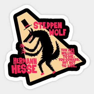 Hermann Hesse - Steppenwolf Sticker